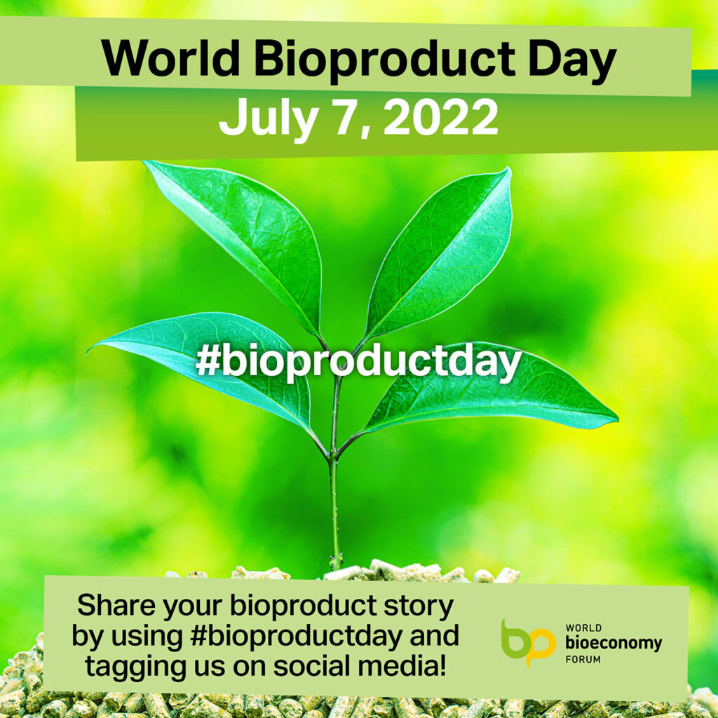 Bioproduct Day July 7, 2022