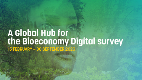 Take part in our digital survey on "A global hub for the bioeconomy"!